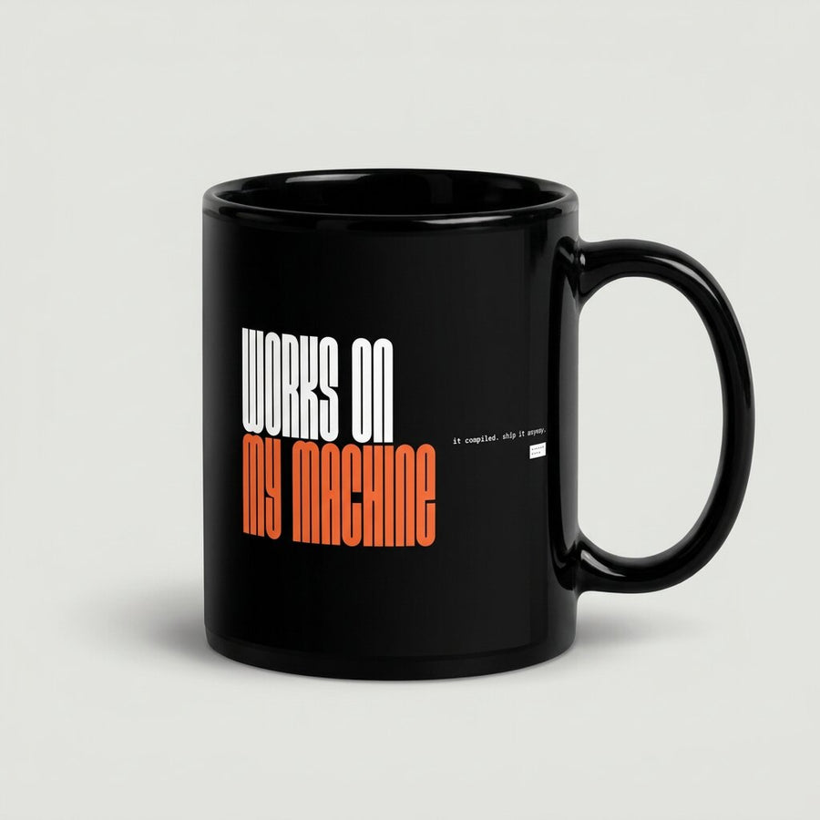 Works On My Machine Mug